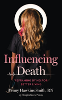 Influencing Death