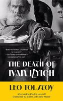 Death of Ivan Ilyich (Warbler Classics Annotated Edition)