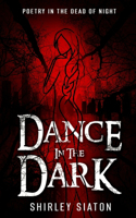 Dance in the Dark