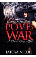 Love and War: A Hoover Gang Affair: A Hoover Gang Affair