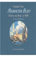 Manhattan Blues: A Detective Novel of 1929(29 Cyrus Skeen Mysteries)