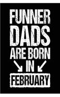 Funner Dads Are Born In February