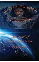 Continuing Legends of Mother Earth
