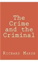 The Crime and the Criminal