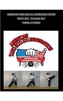 American Tang Soo Do Federation System: Forms (Hyungs)