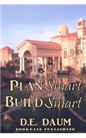 Plan Smart - Build Smart