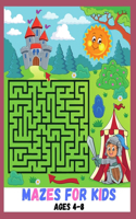 Mazes for kids ages 4 - 8