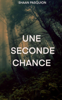 Une seconde chance