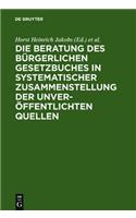 Materialien Zur Entstehungsgeschichte Des Bgb: EinfÃ¼hrung, Biographien, Materialien