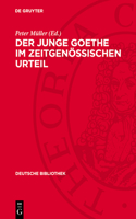 Der Junge Goethe Im Zeitgenössischen Urteil