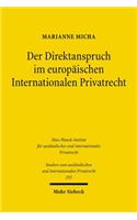 Der Direktanspruch im europaischen Internationalen Privatrecht