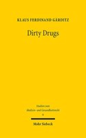 Dirty Drugs