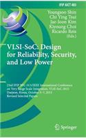 Vlsi-Soc: Design for Reliability, Security, and Low Power