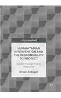 Humanitarian Intervention and the Responsibility to Protect