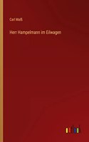 Herr Hampelmann im Eilwagen
