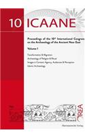 International Congress on the Archaeology of the Ancient Near East (Icaane) Wien Proceedings 2016, Vol. 1