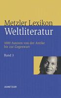 Metzler Lexikon Weltliteratur: Band 3: N - Z