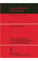 Collocation Techniques for Modeling Compositional Flows in Oil Reservoirs