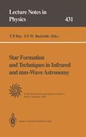 Star Formation and Techniques in Infrared and mm-wave Astronomy
