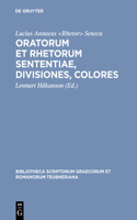 Oratorum Et Rhetorum Sententiae, Divisiones, Colores: XXIII