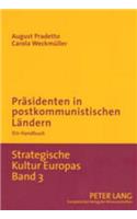 Praesidenten in Postkommunistischen Laendern