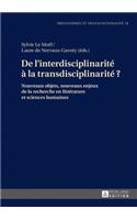 De l'interdisciplinarite a la transdisciplinarite ?