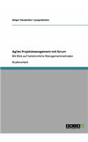 Agiles Projektmanagement mit Scrum