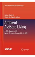 Ambient Assisted Living