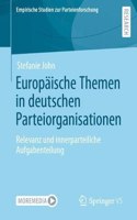 Europäische Themen in Deutschen Parteiorganisationen