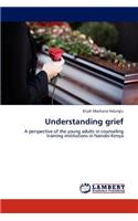 Understanding grief