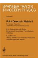 Point Defects in Metals II