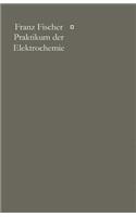 Praktikum Der Elektrochemie