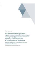 La conception de systèmes efficaces de gestion de la qualité dans les établissements d'enseignement supérieur et de la recherche