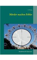 Mörder machen Fehler: Rätselkrimis für Spürnasen(German)
