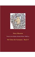 Priester in den Mythen: Hermod, Skirnir, Thialfi u.a.: Die Götter der Germanen - Band 37