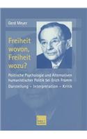 Freiheit Wovon, Freiheit Wozu?