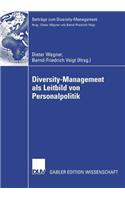 Diversity-Management ALS Leitbild Von Personalpolitik