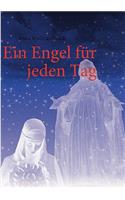 Ein Engel für jeden Tag