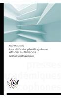 Les Défis Du Plurilinguisme Officiel Au Rwanda