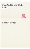 Futurist Stories