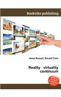 Reality Virtuality Continuum