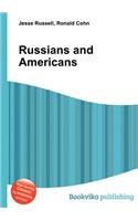 Russians and Americans