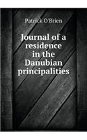 Journal of a Residence in the Danubian Principalities