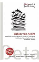 Achim Von Arnim: (German)