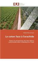 Le Coton Face À l'Arachide