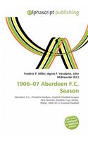 1906-07 Aberdeen F.C. Season: (English)