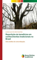 Repartição de benefícios em conhecimentos tradicionais no Brasil