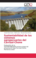 Sustentabilidad de los sistemas agropecuarios del Carrizal-Chone