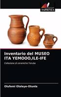 Inventario del MUSEO ITA YEMOOO, ILE-IFE