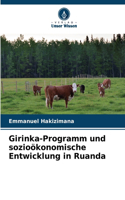 Girinka-Programm und sozioökonomische Entwicklung in Ruanda